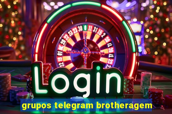 grupos telegram brotheragem